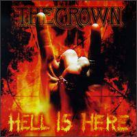 The Crown : Hell Is Here